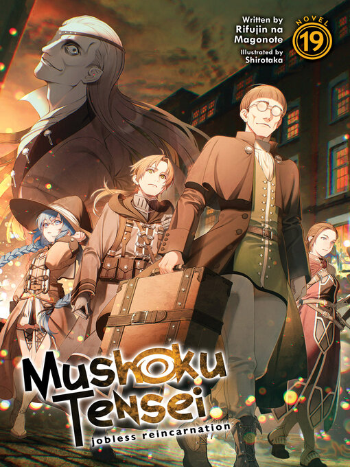 Cover image for Mushoku Tensei: Jobless Reincarnation (Light Novel), Volume 19